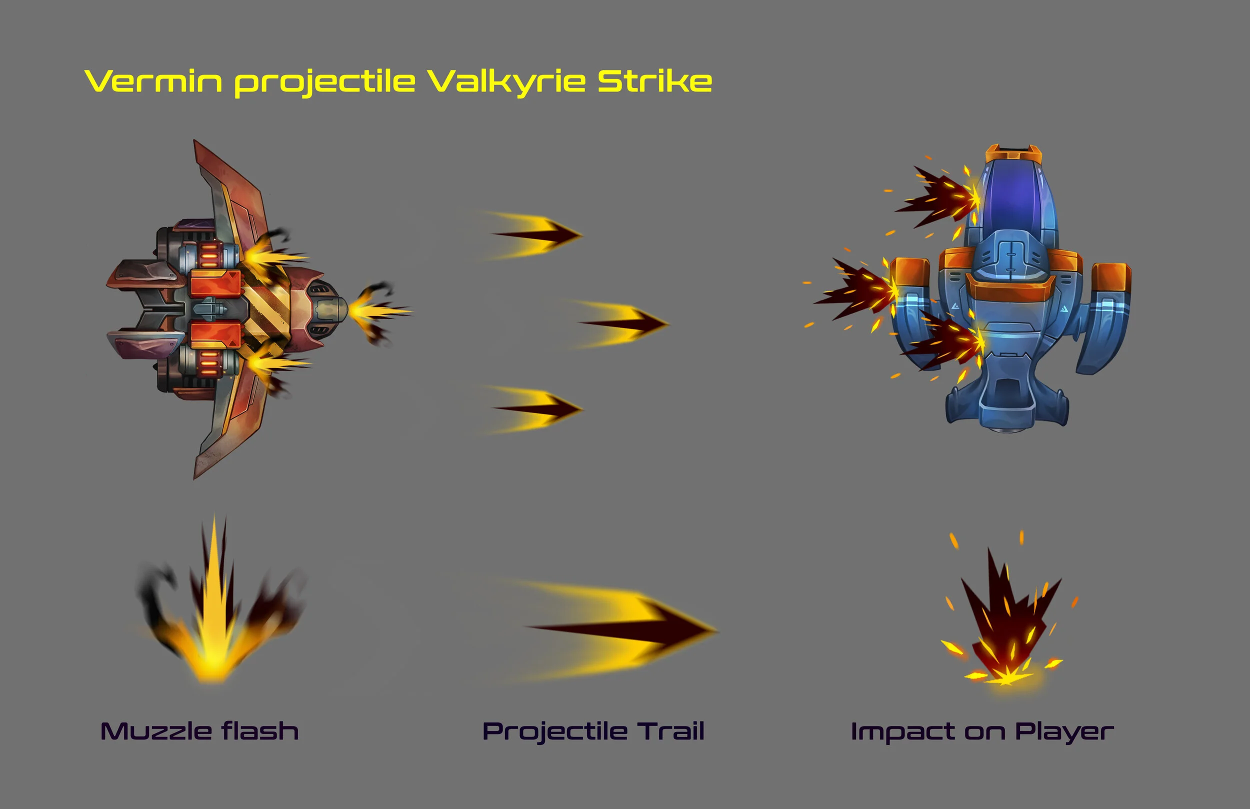Vermin Projectile — Valkyrie Strike